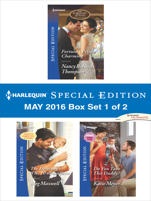 Title details for Harlequin Special Edition May 2016, Box Set 1 of 2 by Nancy Robards Thompson - Available